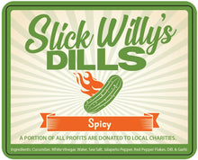 Load image into Gallery viewer, Slick Willy&#39;s Spicy Dill Pickle
